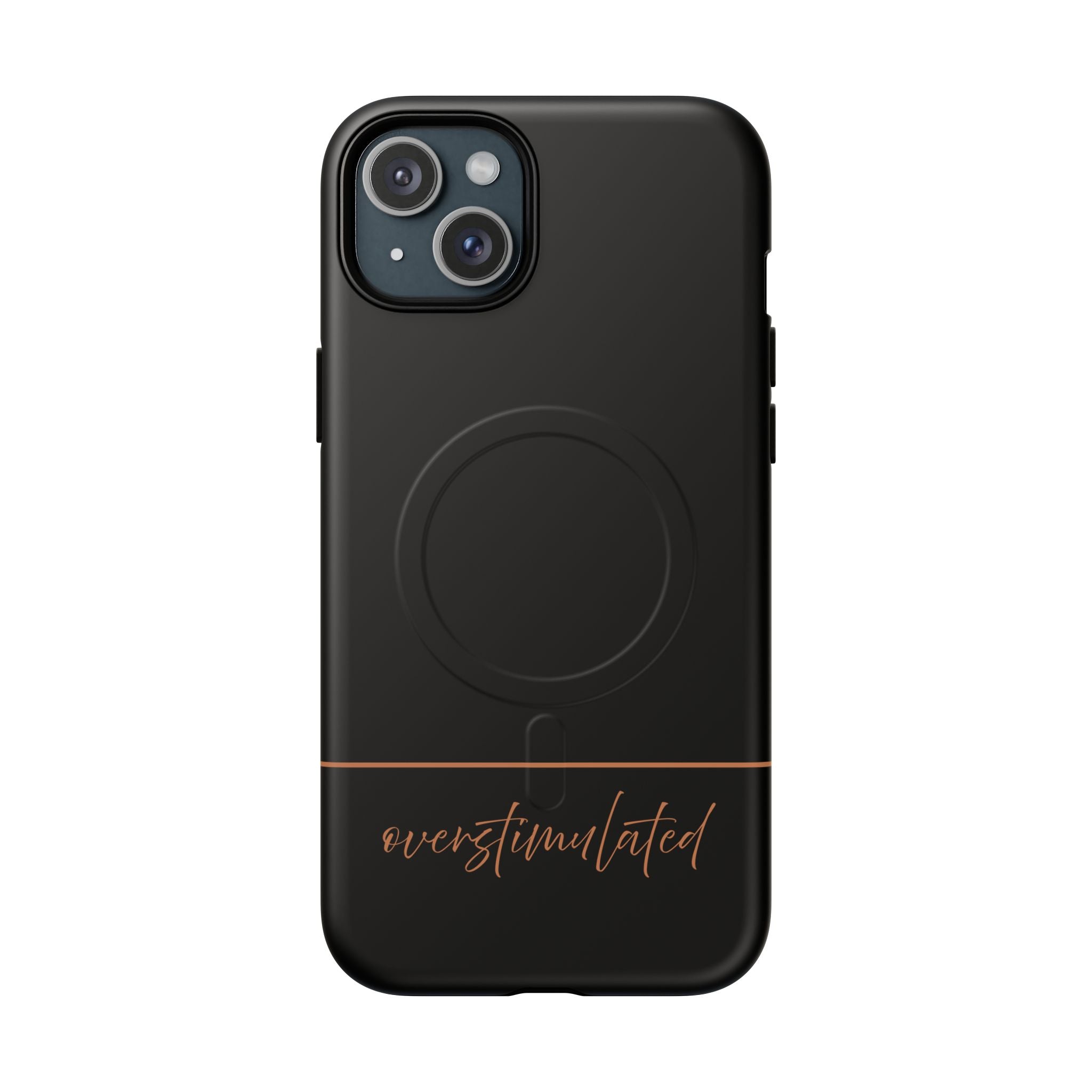'Overstimulated' Tough Magnetic Case