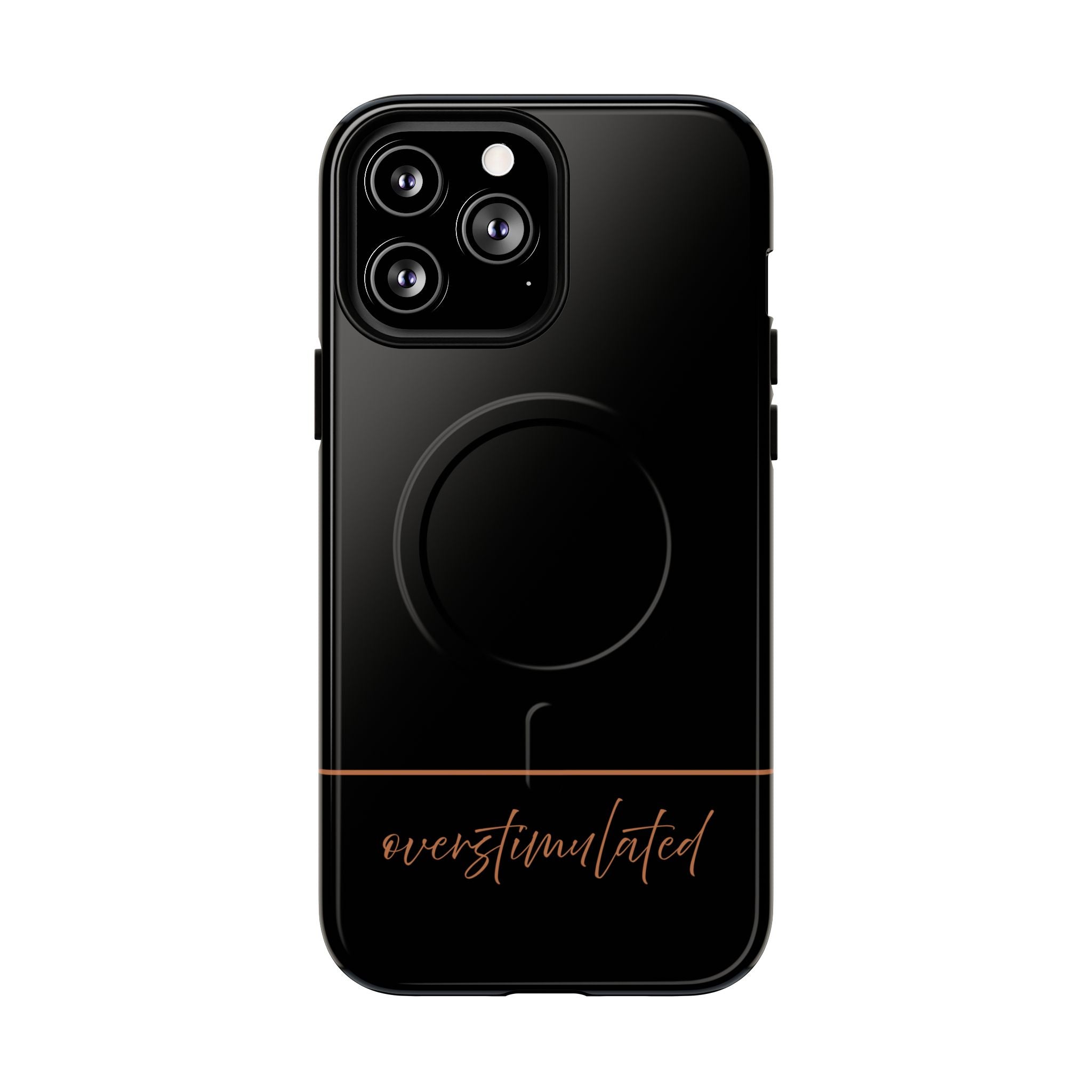 'Overstimulated' Tough Magnetic Case