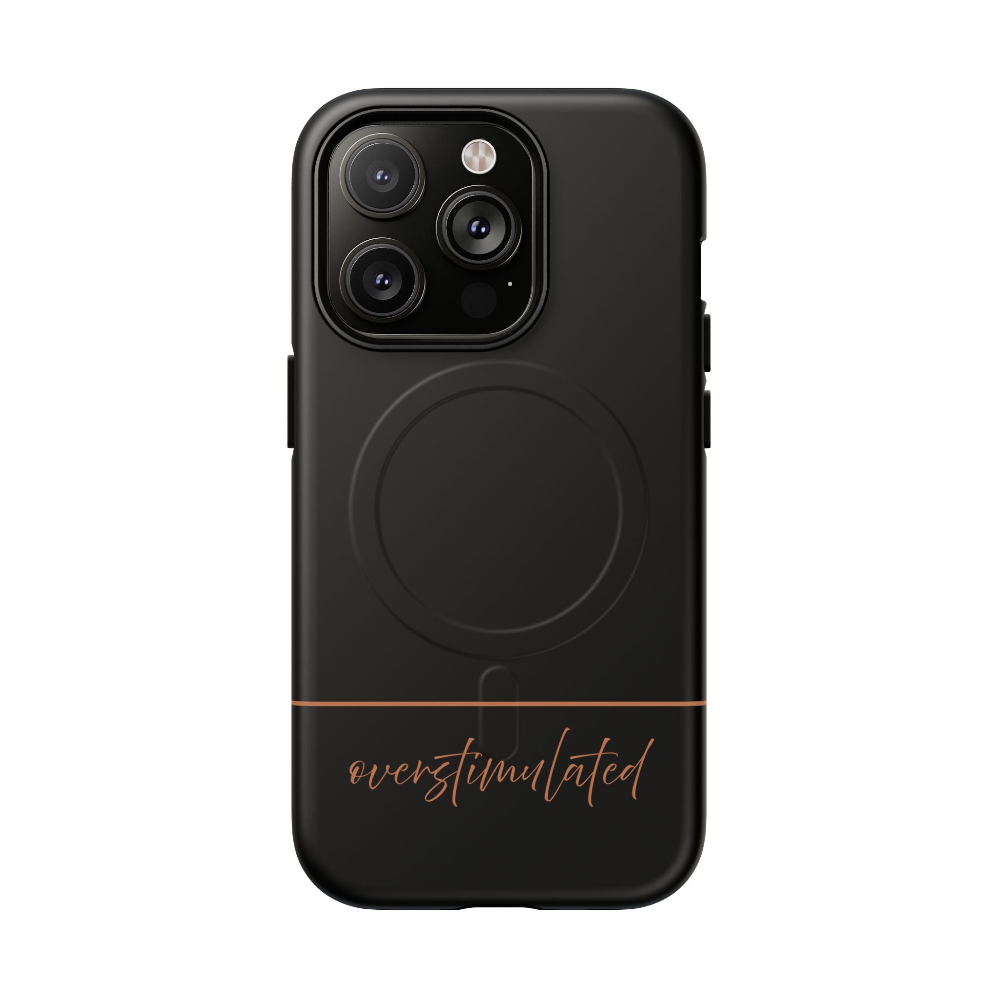 'Overstimulated' Tough Magnetic Case
