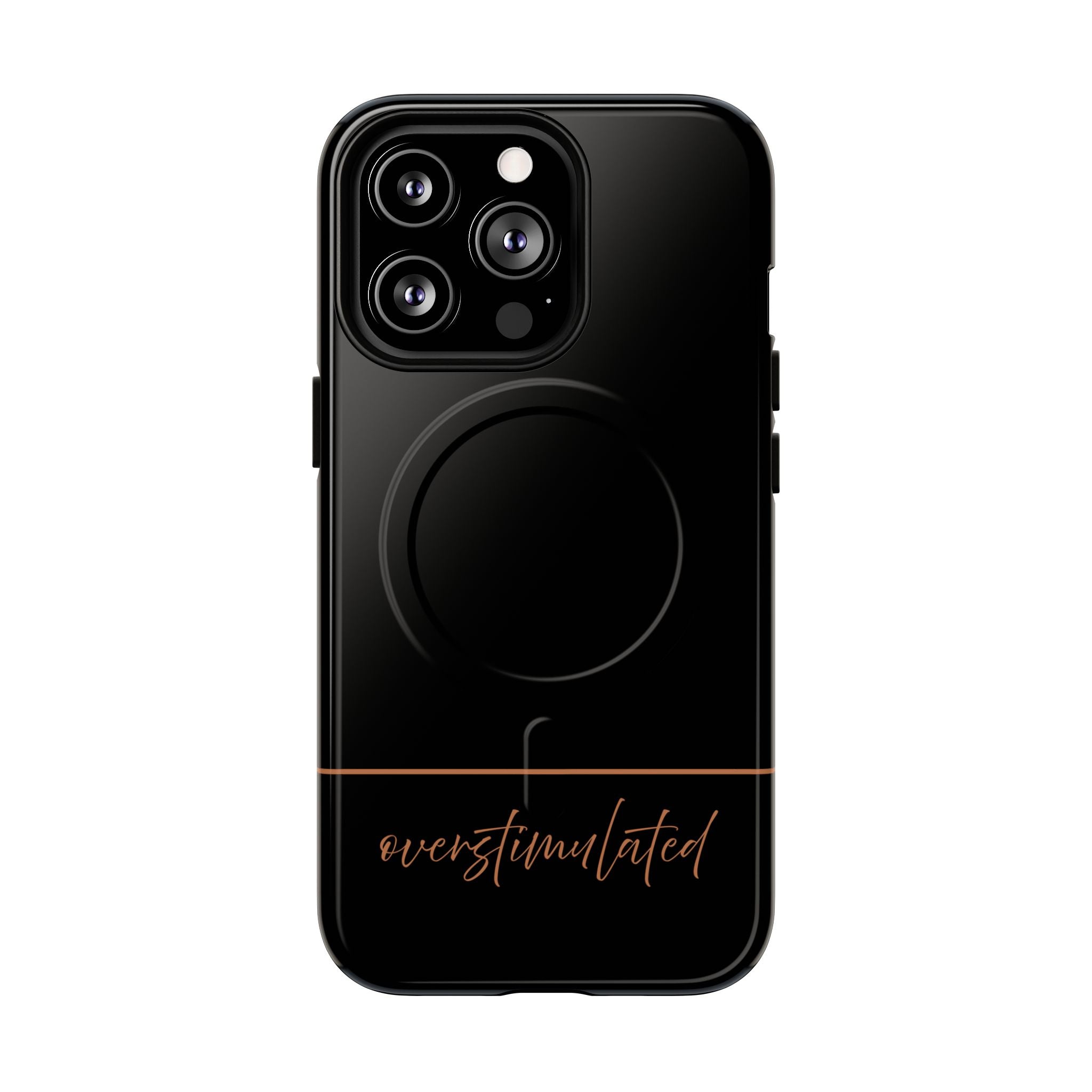 'Overstimulated' Tough Magnetic Case