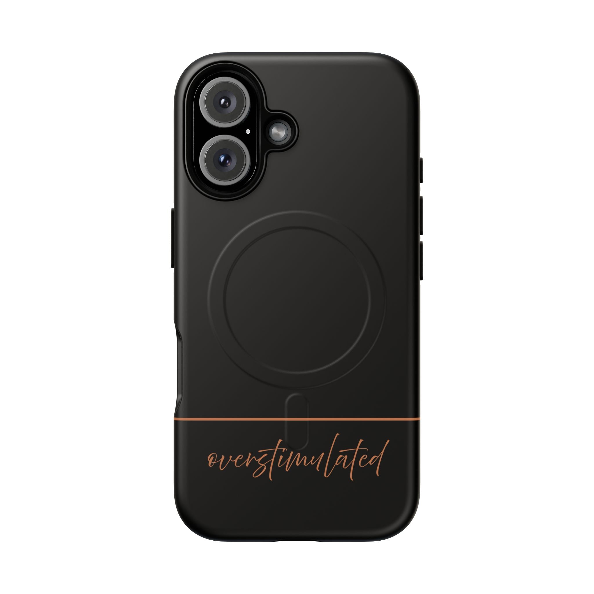'Overstimulated' Tough Magnetic Case