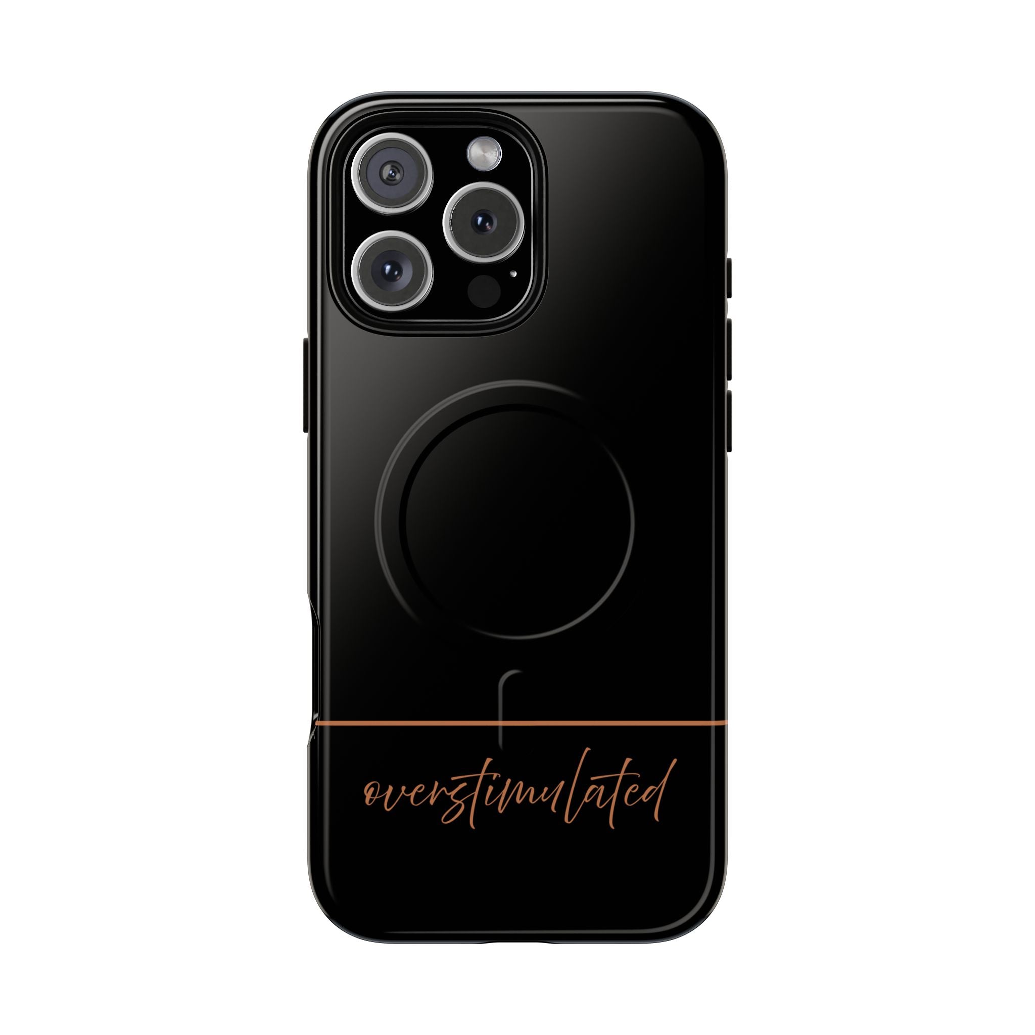 'Overstimulated' Tough Magnetic Case