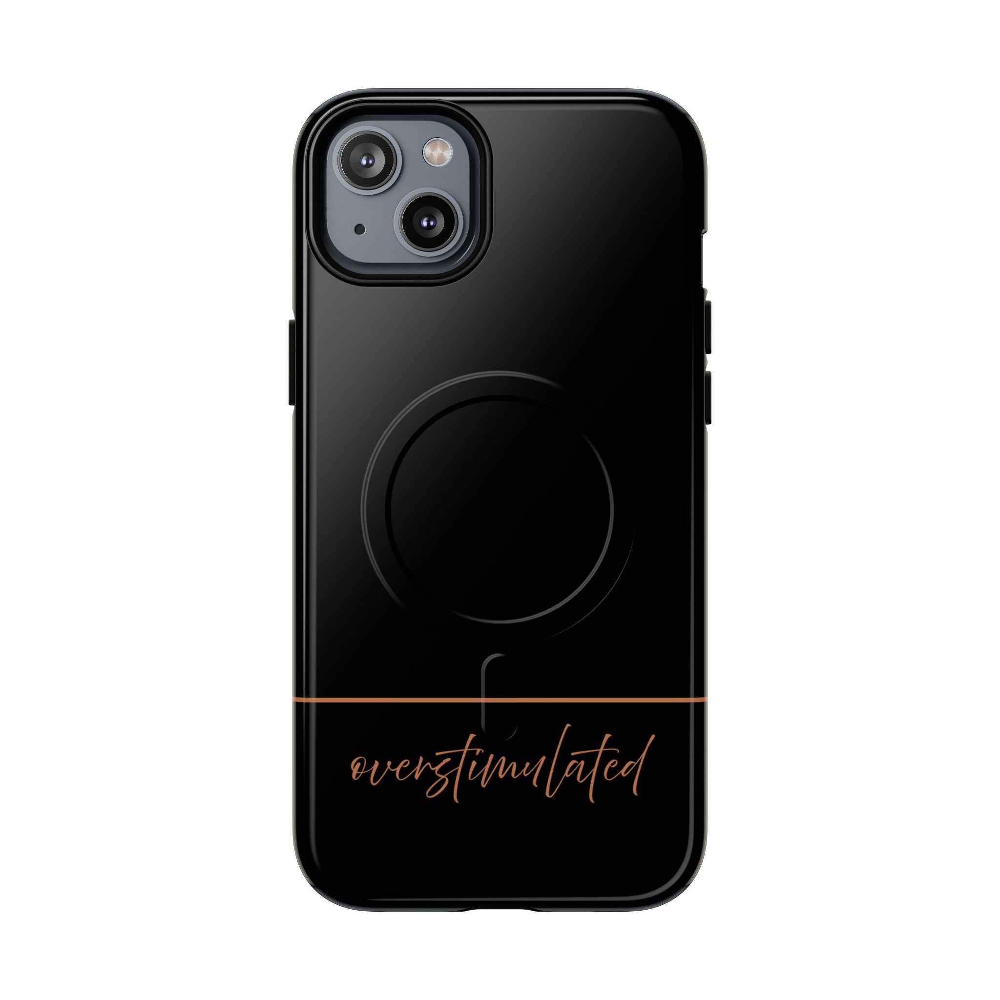 'Overstimulated' Tough Magnetic Case