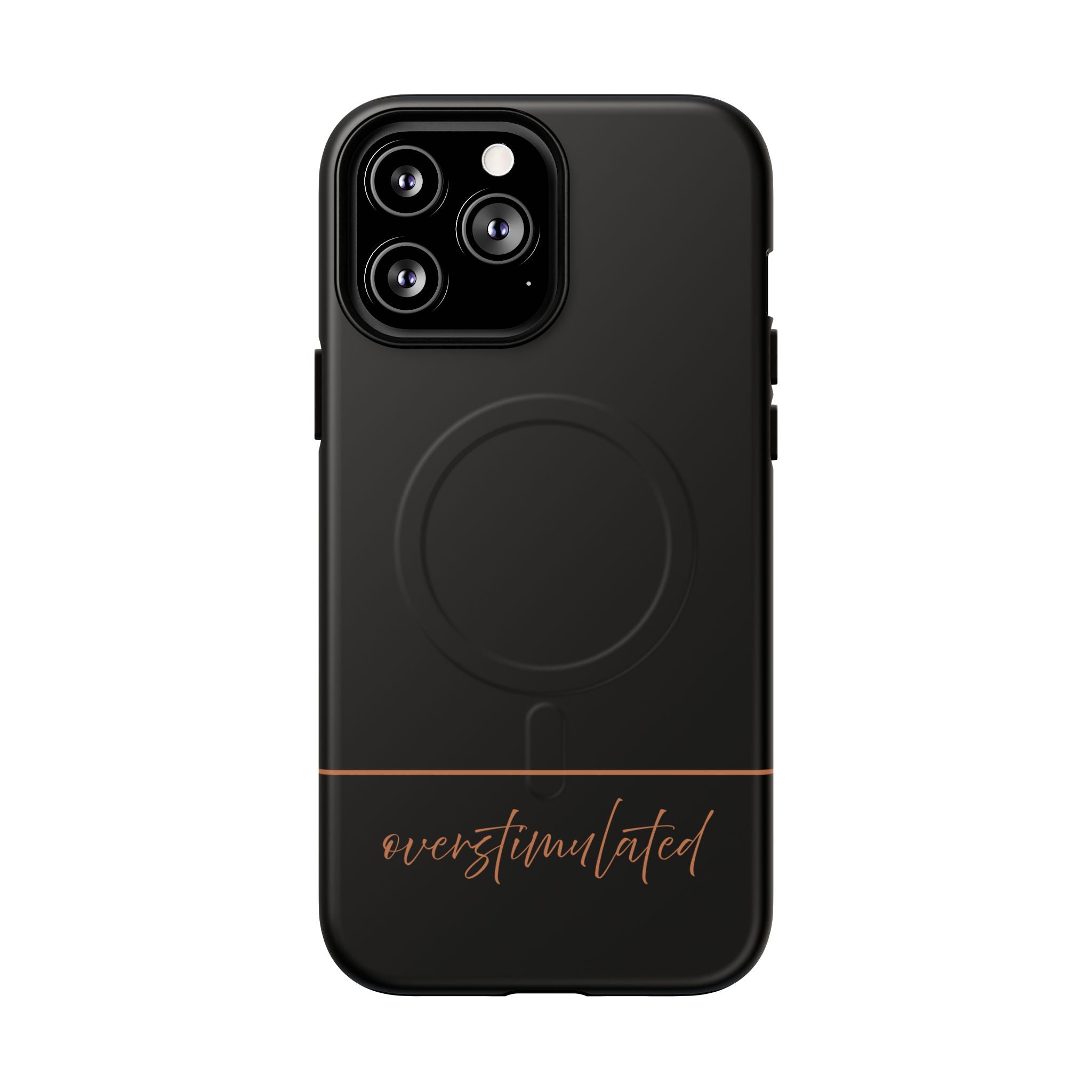 'Overstimulated' Tough Magnetic Case