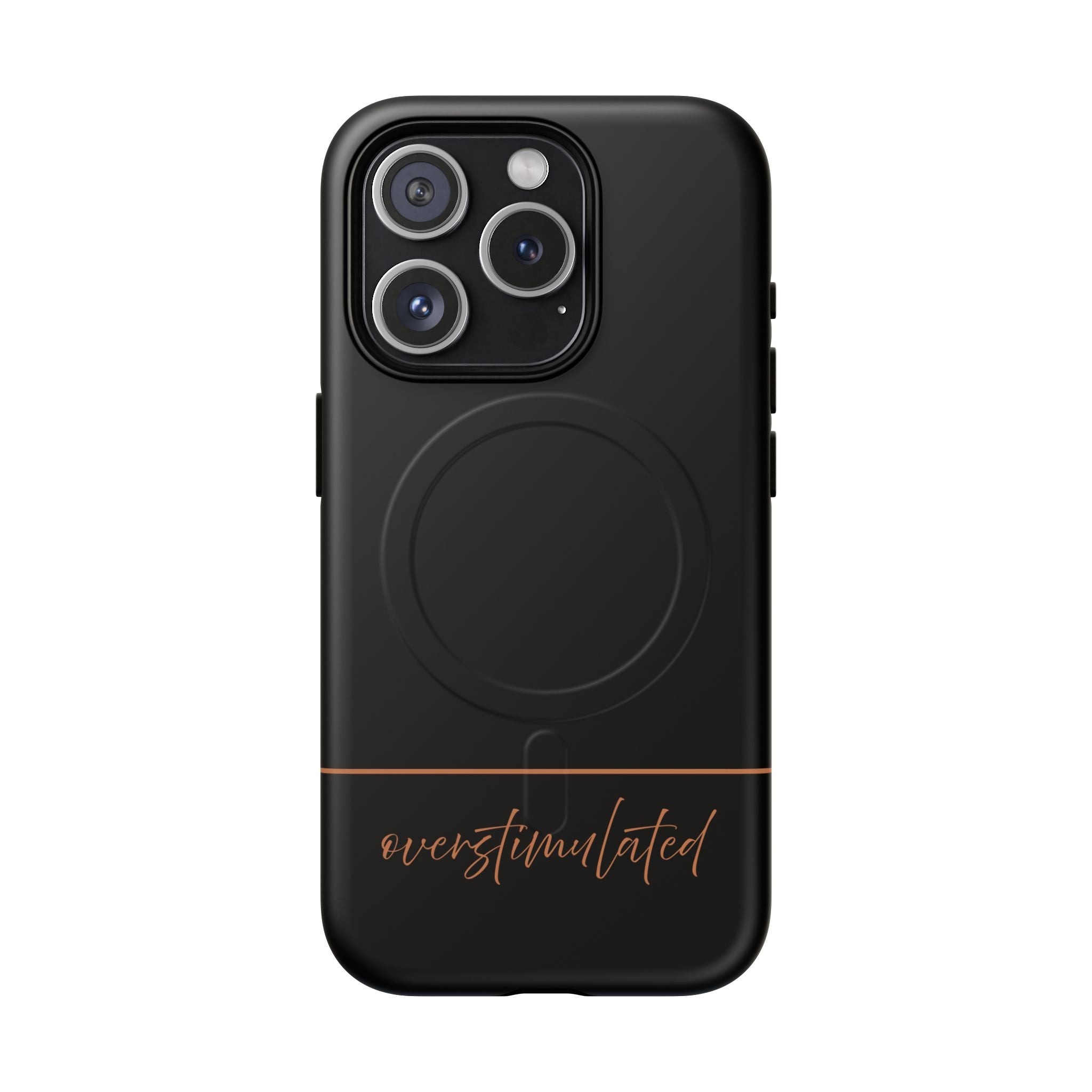 'Overstimulated' Tough Magnetic Case