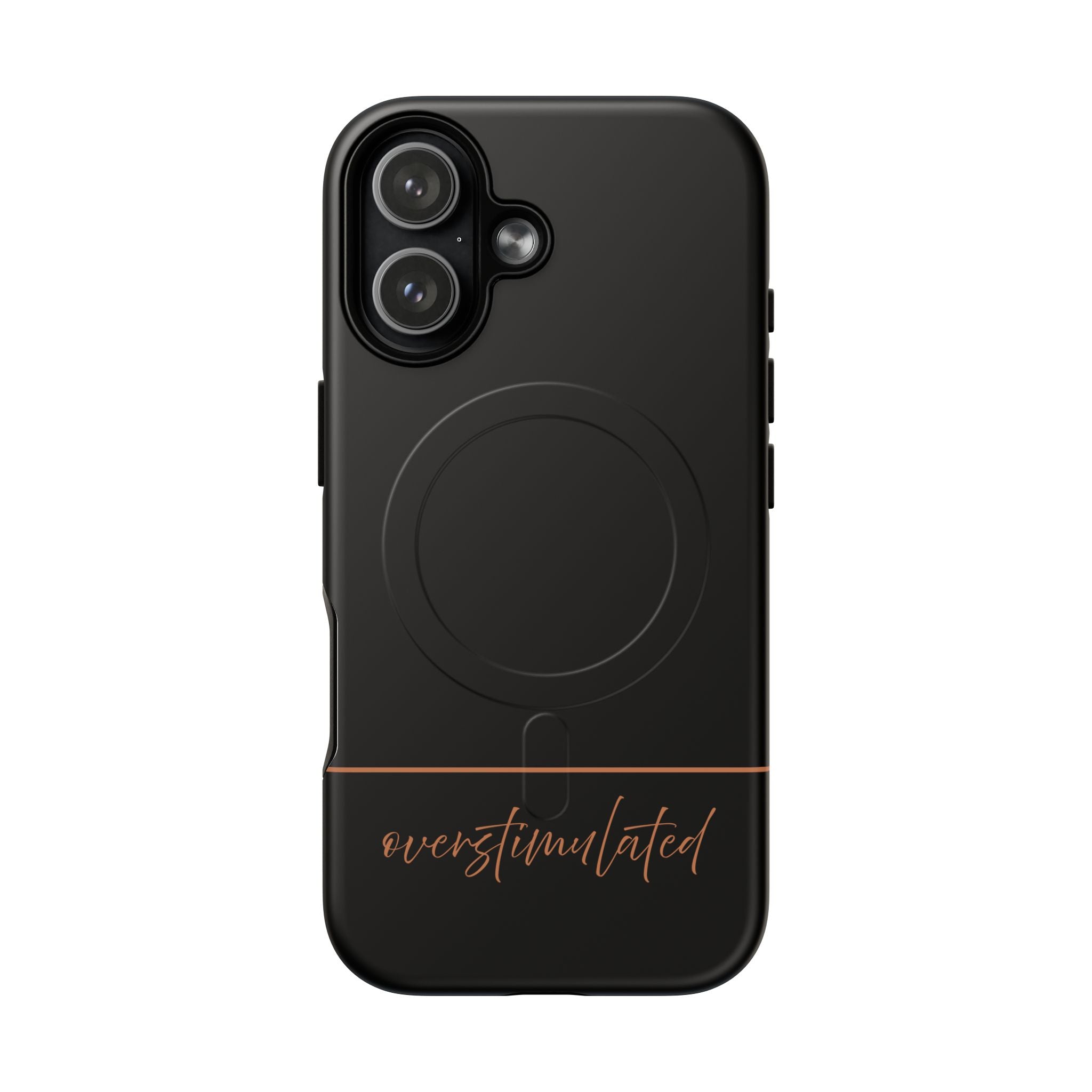 'Overstimulated' Tough Magnetic Case