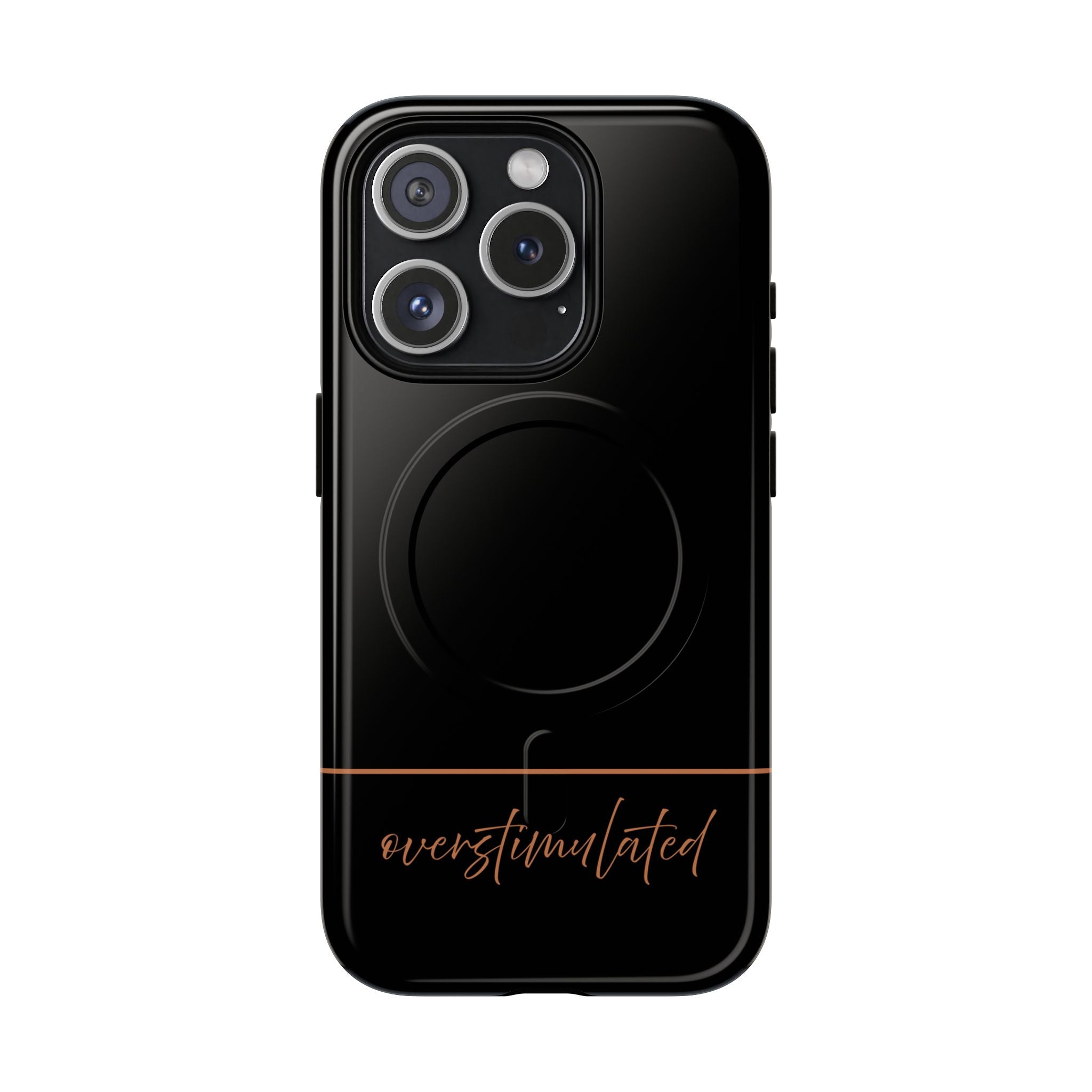 'Overstimulated' Tough Magnetic Case