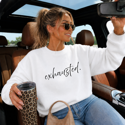 Exhausted. Crewneck