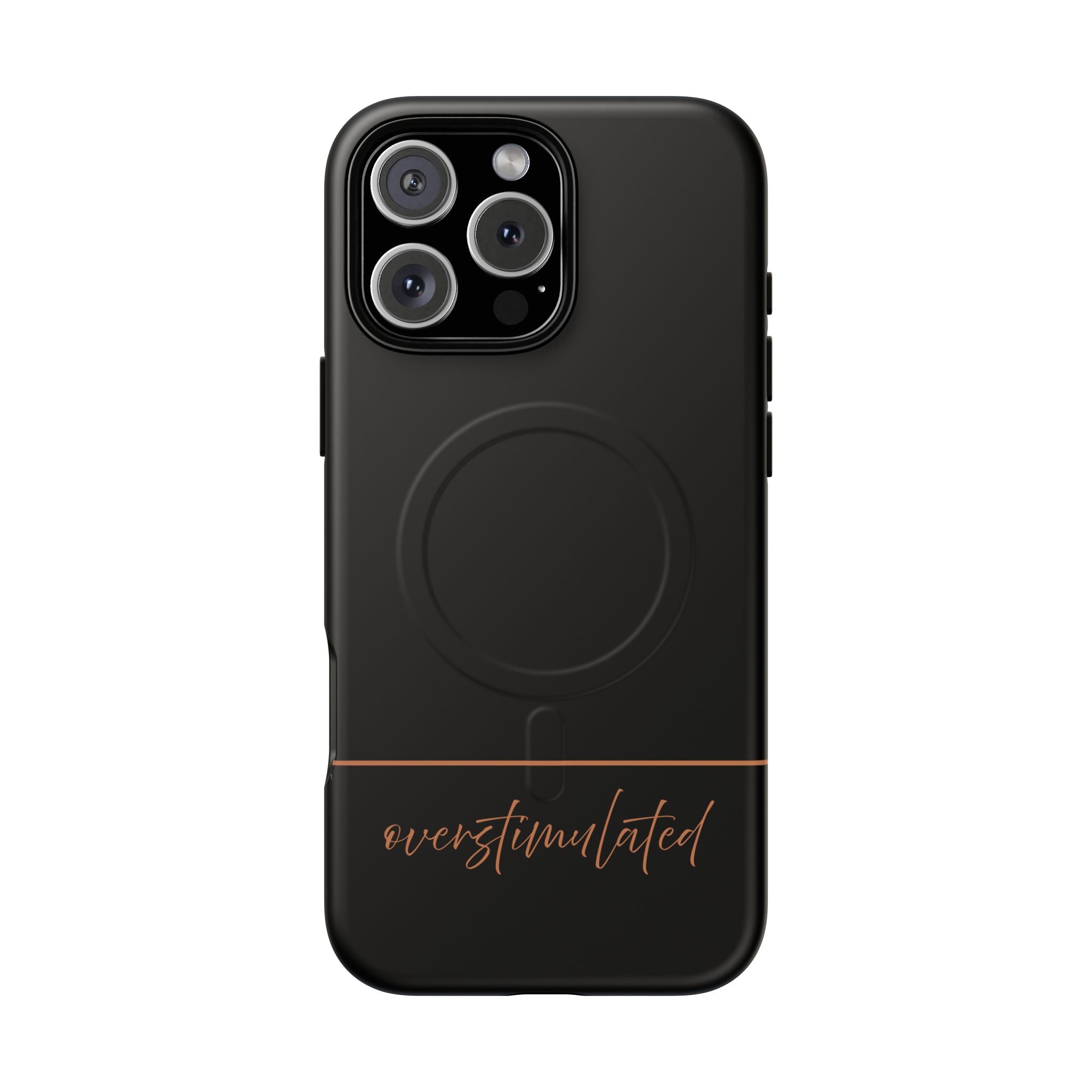 'Overstimulated' Tough Magnetic Case