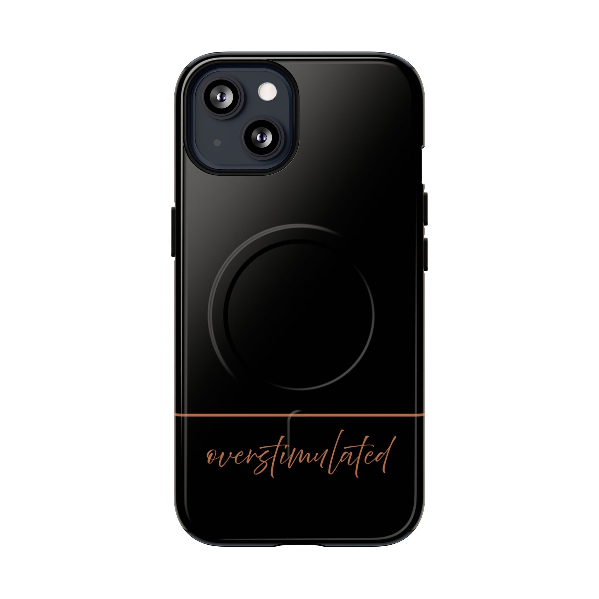 'Overstimulated' Tough Magnetic Case