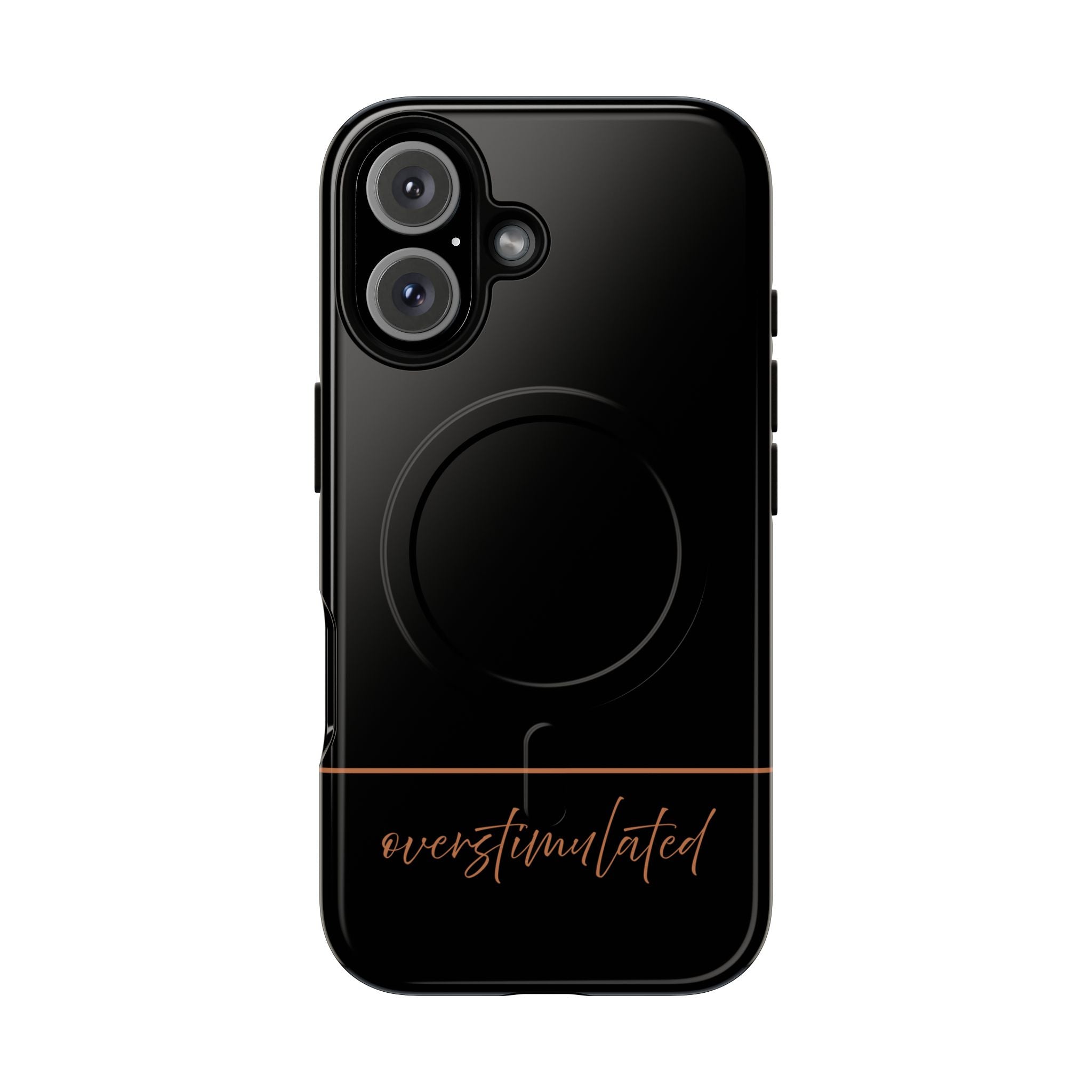 'Overstimulated' Tough Magnetic Case