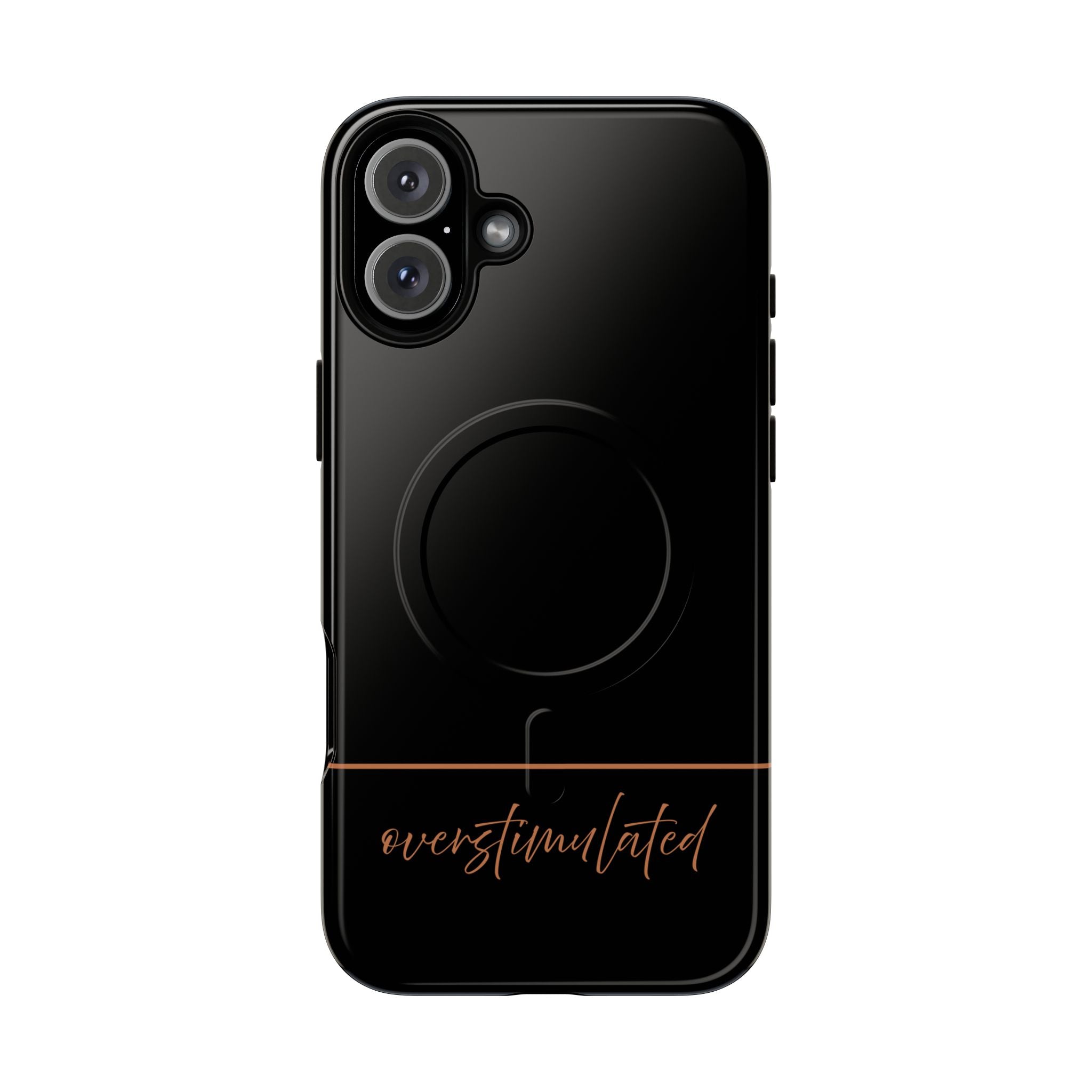 'Overstimulated' Tough Magnetic Case