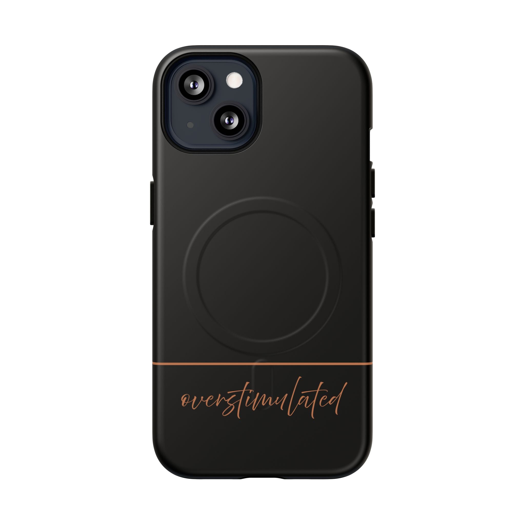 'Overstimulated' Tough Magnetic Case
