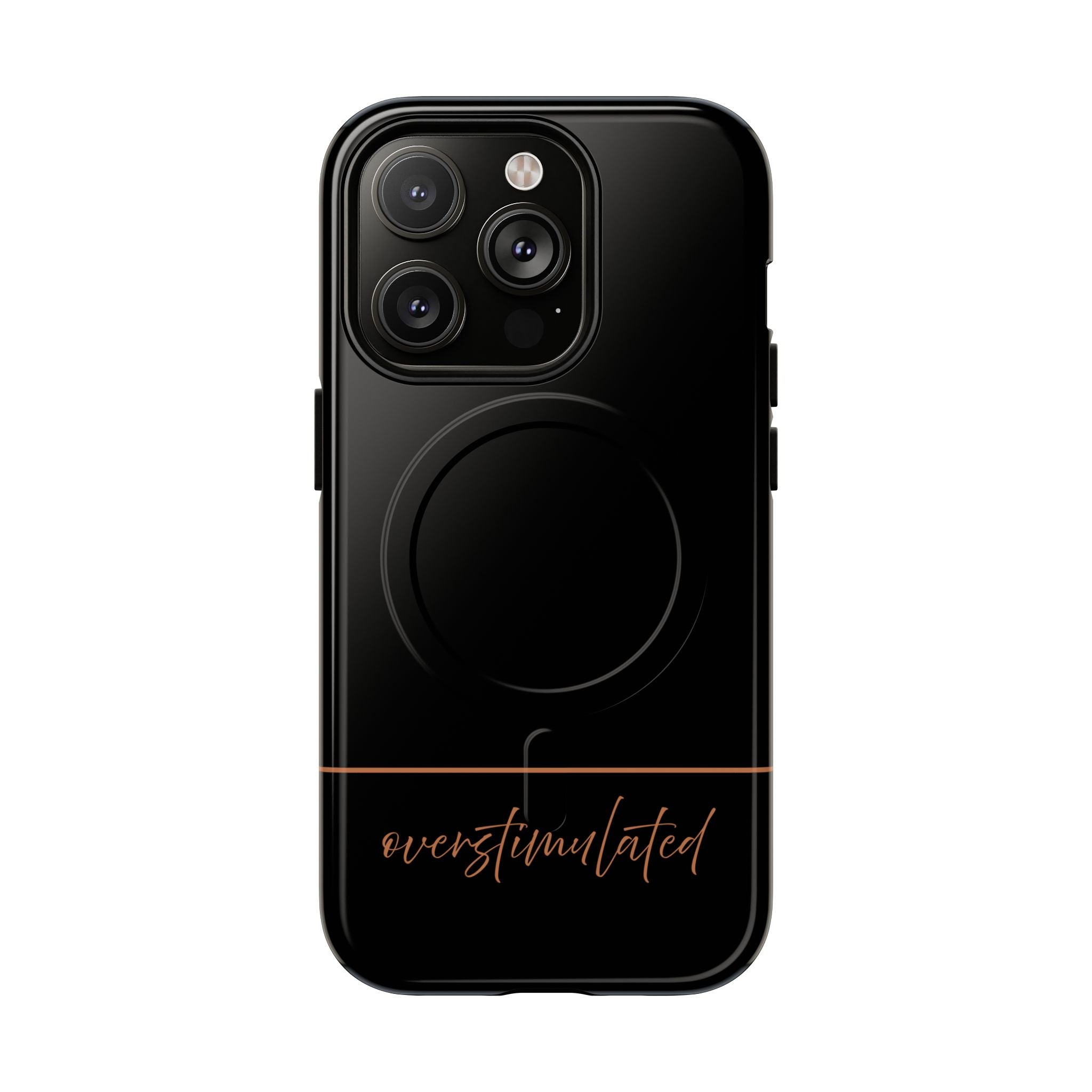 'Overstimulated' Tough Magnetic Case